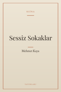 Sessiz Sokaklar